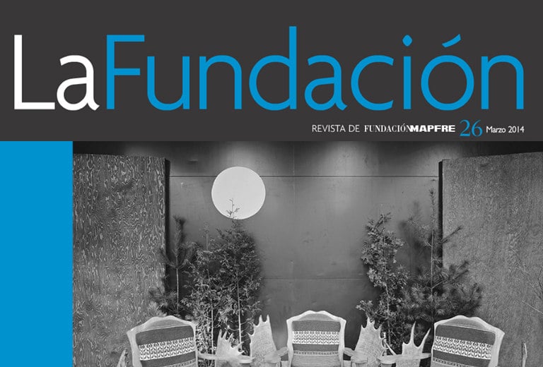La Fundación Magazine - Issue 26 March 2014