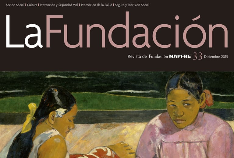 La Fundación Magazine - Issue 33 December 2015