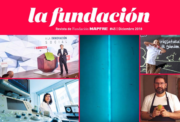 La Fundación Magazine - Number 45 December 2018